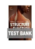 Test Bank for Structure and Function of the Body &lpar;17th Edition&rpar; by Patton&comma; Bell&comma; Thompson&comma; and Williamson &vert; Complete Chapters 1&ndash;22 Questions & Answers