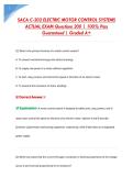 SACA C-202 ELECTRIC MOTOR CONTROL SYSTEMS &NewLine;ACTUAL EXAM Questions 200 &vert; 100&percnt; Pass &NewLine;Guaranteed &vert; Graded A&plus;