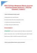 WGU C722 Project Management Objective Assessment &NewLine;Actual Exam Questions and Answers &vert; 100&percnt; Pass &NewLine;Guaranteed &vert; Graded A&plus;