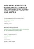 NR 599 NURSING INFORMATICS FOR&NewLine;ADVANCED PRACTICE CERTIFICATION&NewLine;EVALUATION 2026 FULL SOLUTION VIEW&NewLine;AHEAD QUESTIONS