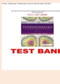Test Bank &ndash; Pathophysiology&colon; The Biologic Basis for Disease in Adults and Children&comma; 10th Ed