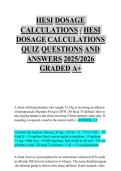 HESI DOSAGE &NewLine;CALCULATIONS &sol; HESI &NewLine;DOSAGE CALCULATIONS &NewLine;QUIZ QUESTIONS AND &NewLine;ANSWERS 2026&sol;2027&NewLine;GRADED A&plus;