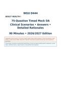 WGU D444 Adult Health I &vert; 75-Question Timed Mock OA-Style Practice Test &vert; Clinical Scenarios&comma; Answers & Rationales &vert; 2026&sol;2027