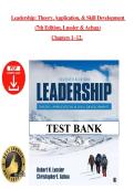 Test Bank for Leadership&colon; Theory&comma; Application&comma; & Skill Development&comma; 7th Edition by Robert N&period; Lussier & Christopher F&period; Achua &vert; Chapters 1&ndash;12