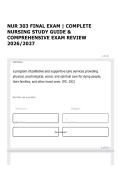 NUR 303 FINAL EXAM &vert; COMPLETE NURSING STUDY GUIDE & COMPREHENSIVE EXAM REVIEW 2026&sol;2027