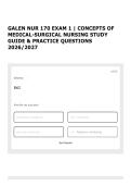 GALEN NUR 170 EXAM 1 &vert; CONCEPTS OF MEDICAL-SURGICAL NURSING STUDY GUIDE & PRACTICE QUESTIONS 2026&sol;2027