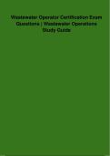 Wastewater Operator Certification Exam Prep &vert; Wastewater Operations Study Guide &vert; Wastewater Operator Practice Test with Accurate Questions and Answers &lpar;Verified Answers&rpar; &vert; Latest &lpar;2026&sol;2027&rpar; Updated Version &vert; 100&percnt; Guaranteed Pass &lbrace;JUST RELEASED&rcub;