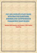 MGT 325 COMPLETE STUDY GUIDE WITH PRACTICE QUESTIONS&comma; ANSWERS AND COMPREHENSIVE MANAGEMENT EXAM REVIEW