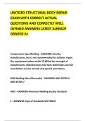 UNITIZED STRUCTURAL BODY REPAIR &NewLine;EXAM WITH CORRECT ACTUAL &NewLine;QUESTIONS AND CORRECTLY WELL &NewLine;DEFINED ANSWERS LATEST ALREADY &NewLine;GRADED A&plus; 