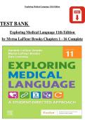 TEST BANK &NewLine;Exploring Medical Language 11th Edition &NewLine;by Myrna LaFleur Brooks Chapters 1 - 16 Complete