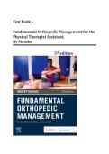 Test Bank - Fundamental Orthopedic Management for the Physical Therapist Assistant&comma; 5th Edition &lpar;Manske&comma; 2026&rpar;&comma; Chapter 1-29 &vert; LATEST