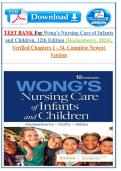 TEST BANK For Wong's Nursing Care of Infants and Children&comma; 12th Edition &lpar;Hockenberry&comma; 2024&rpar;&comma; Verified Chapters 1 - 34&comma; Complete Newest Version&NewLine;