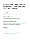 HUMAN ANATOMY 6TH EDITION ACTUAL&NewLine;EXAM UPDATED COMPLETE QUESTIONS&NewLine;AND CORRECT ANSWERS&NewLine;