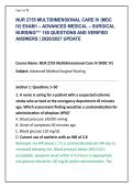 NUR 2755 MULTIDIMENSIONAL CARE IV &lpar;MDC &NewLine;IV&rpar; EXAM1 &ndash; ADVANCED MEDICAL &ndash; SURGICAL &NewLine;NURSING&ast;&ast;&ast; 150 QUESTIONS AND VERIFIED &NewLine;ANSWERS &vert; 2026&sol;2027 UPDATE