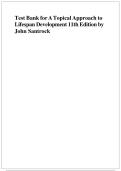 Test Bank for A Topical Approach to Life-Span Development&comma; 11th Edition by John Santrock &lpar;All Chapters Included&rpar; &vert; Latest &lpar;2026&sol;2027&rpar; Updated Version&period;