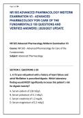 NR 565 ADVANCED PHARMACOLOGY MIDTERM &NewLine;EXAMINATION V3 - ADVANCED &NewLine;PHARMACOLOGY FOR CARE OF THE &NewLine;FUNDAMENTALS 150 QUESTIONS AND &NewLine;VERIFIED ANSWERS &vert; 2026&sol;2027 UPDATE