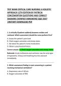 CRITICAL CARE NURSING&colon; A HOLISTIC APPROACH&comma; 12TH EDITION &ndash; Exam Questions and Correct Answers &vert; Comprehensive Study Guide