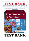 Test Bank for Fundamentals of Nursing&comma; 12th Edition by Patricia A&period; Potter&comma; Anne G&period; Perry&comma; Patricia A&period; Stockert&comma; Amy Hall&comma; and Wendy R&period; Ostendorf &vert; Complete Chapters 1 - 50 Practice Questions with Accurate Answers and Detailed Rationales  &lpar;Updated 2026&rpar; 