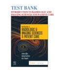 Test Bank for Introduction to Radiologic & Imaging Sciences & Patient Care&comma; 8th Edition by Arlene M&period; Adler Richard R&period; Carlton&vert; 9780323872201&vert; All Chapters 1-26&vert; LATEST