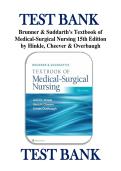 Test Bank - Brunner & Suddarth's Textbook of Medical-Surgical Nursing&comma; 15th edition &lpar;Hinkle&comma; 2022&rpar;
