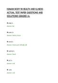 HUMAN BODY IN HEALTH AND ILLNESS&NewLine;ACTUAL TEST PAPER QUESTIONS AND&NewLine;SOLUTIONS GRADED A&plus;