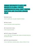 HUMAN GEOGRAPHY PLACES AND&NewLine;REGIONS IN GLOBAL CONTEXT&NewLine;COMPREHENSIVE EXAM SCRIPT VERIFIED&NewLine;QUESTIONS AND SOLUTIONS GRADED&NewLine;APLUS