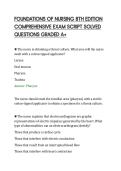 FOUNDATIONS OF NURSING 8TH EDITION&NewLine;COMPREHENSIVE EXAM SCRIPT SOLVED&NewLine;QUESTIONS GRADED A&plus;