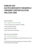 KAISER EKG 2026&NewLine;ELECTROCARDIOGRAPHY FUNDAMENTALS&NewLine;ASSESSMENT QUESTIONS SOLUTIONS&NewLine;FINAL STUDY GUIDE&NewLine;