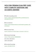 WGU D184 PREMIUM EXAM PREP GUIDE&NewLine;WITH COMPLETE QUESTIONS AND&NewLine;ACCURATE ANSWERS