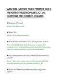 WGU D219 EVIDENCE BASED PRACTICE TASK 1&NewLine;PREVENTING PRESSURE INJURIES ACTUAL&NewLine;QUESTIONS AND CORRECT ANSWERS