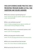 WGU D219 EVIDENCE BASED PRACTICE TASK 1&NewLine;PREVENTING PRESSURE INJURIES ACTUAL TASK&NewLine;QUESTIONS AND SOLVED ANSWERS