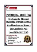 PSYC 140 Module 1&comma;2&comma;3&comma;4&comma;5&comma;6&comma;7&comma;8&final Exam - Developmental &lpar;Lifespan&rpar; Psychology - Portage -26&sol;27 &lpar;PDF&rpar;