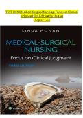 Test Bank for Medical-Surgical Nursing&colon; Focus on Clinical Judgment&comma; 3rd Edition &vert; Linda F&period; Honan &vert; Chapters 1&ndash;55