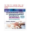 Test Bank For Leadership Roles and Management Functions in Nursing Theory and Application 11th Edition By Carol Jorgensen Huston &vert;  Chapter 1-25 &vert; All Chapters with Answers and Rationales