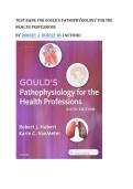 Test bank for Gould's Pathophysiology for the Health Professions&NewLine;by Robert J&period; Hubert BS &lpar;Author&rpar;  all pages fully covered with test questions and answers guide A&plus;