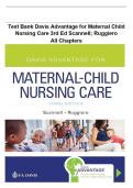 Test Bank for Davis Advantage for Maternal-Child Nursing Care 3rd Edition by Scannell&comma; Ruggiero Test Bank with Question and Answers ISBN 9781719640985 Chapter 1-27 &vert;Complete Test bank Guide A&plus; Newest