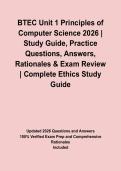 BTEC Unit 1 Principles of Computer Science 2026 &vert; Study Guide&comma; Practice Questions&comma; Answers&comma; Rationales & Exam Review