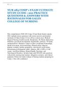 NUR 283 COMP 1 EXAM ULTIMATE &NewLine;STUDY GUIDE &vert; 200 PRACTICE &NewLine;QUESTIONS & ANSWERS WITH &NewLine;RATIONALES FOR GALEN &NewLine;COLLEGE OF NURSING 