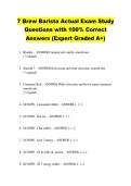 7 Brew Barista Actual Exam Study &NewLine;Questions with 100&percnt; Correct &NewLine;Answers &lpar;Expert Graded A&plus;&rpar; 