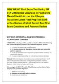 NEW NR547 Final Exam Test Bank &sol; NR &NewLine;547 Differential Diagnosis in Psychiatric&NewLine;Mental Health Across the Lifespan &NewLine;Practicum Latest Final Prep Test Bank &NewLine;with a Review of Most Recent Real Final &NewLine;Exam Questions and Answers Review