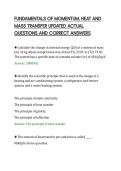 FUNDAMENTALS OF MOMENTUM&comma; HEAT AND&NewLine;MASS TRANSFER UPDATED ACTUAL&NewLine;QUESTIONS AND CORRECT ANSWERS
