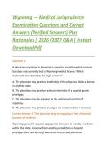 Wyoming &mdash; Medical Jurisprudence &NewLine;Examination Questions and Correct &NewLine;Answers &lpar;Verified Answers&rpar; Plus &NewLine;Rationales &vert; 2026 &sol;2027 Q&A &vert; Instant &NewLine;Download Pdf 