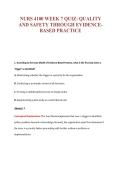 NURS 4100 WEEK 7 QUIZ&colon; QUALITY&NewLine;AND SAFETY THROUGH EVIDENCE-&NewLine;BASED PRACTICE