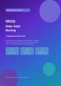 NR226 Older Adult Nursing &ndash; Questions with Answers & Detailed Explanations &vert; Fundamentals&colon; Patient Care