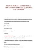 GROUPS PROCESS AND PRACTICE&NewLine;11TH EDITION TEST BANK QUESTIONS&NewLine;AND ANSWERS