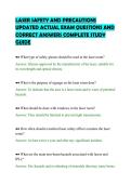 LASER SAFETY AND PRECAUTIONS&NewLine;UPDATED ACTUAL EXAM QUESTIONS AND&NewLine;CORRECT ANSWERS COMPLETE STUDY&NewLine;GUIDE