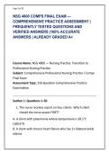 NSG 4800 COMPS FINAL EXAM &mdash;&NewLine;COMPREHENSIVE PRACTICE ASSESSMENT &vert; &NewLine;FREQUENTLY TESTED QUESTIONS AND &NewLine;VERIFIED ANSWERS &vert;100&percnt; ACCURATE &NewLine;ANSWERS &vert; ALREADY GRADED A&plus;