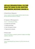 LDR 302S ORGANIZATIONAL CULTURE&NewLine;EXAM TEST BANK SOLVED QUESTIONS&NewLine;AND VERIFIED RESPONSES GRADED A&plus;