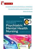 Complete Test Bank For Davis Advantage for Psychiatric Mental Health Nursing 11th Edition By Karyn I&period; Morgan&semi; Mary C&period; Townsend &vert; All Chapters 1-43&vert; Complete Guide with Verified Solution&vert; Latest version  A&plus;