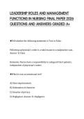 LEADERSHIP ROLES AND MANAGEMENT&NewLine;FUNCTIONS IN NURSING FINAL PAPER 2026&NewLine;QUESTIONS AND ANSWERS GRADED A&plus;
